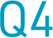 Q4